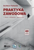 Praktyka z... - Ewa Mazur-Pawłowska -  Książka z wysyłką do UK