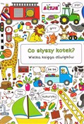 Zobacz : Co słyszy ... - Opracowanie Zbiorowe