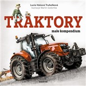 Traktory m... - Lucie Hasova Truhelkova -  books in polish 