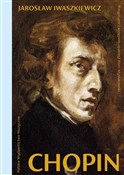 polish book : Chopin - Jarosław Iwaszkiewicz