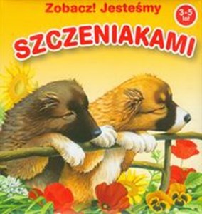 Picture of Zobacz! Jesteśmy szczeniakami 3-5 lat