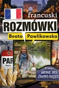 Rozmówki F... - Beata Pawlikowska -  Książka z wysyłką do UK