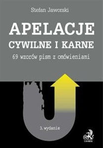 Picture of Apelacje cywilne i karne 69 wzorów pism z omówieniami