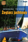 Żeglarz ja... - Andrzej Świdwiński Piotr Kolaszewski -  foreign books in polish 