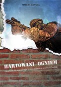 Hartowani ... - Marcin Gawęda -  foreign books in polish 