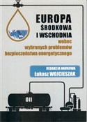 Europa Śro... - Łukasz Wojcieszak -  books from Poland