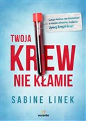 Książka : Twoja krew... - Sabine Linek