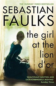 Picture of The Girl At The Lion D Or Faulks Sebastian