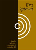 Polska książka : Era śpiewu... - Opracowanie Zbiorowe