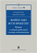 Polska książka : Rozwój jak... - Grzegorz Foryś, Krzysztof Gorlach