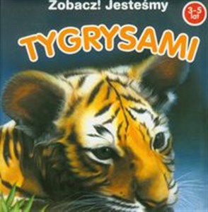 Obrazek Zobacz! Jesteśmy Tygrysami 3-5 lat