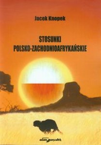 Picture of Stosunki polsko-zachodnioafrykańskie