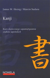 Picture of Kanji Kurs skutecznego zapamiętywania znaków japońskich