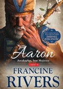 Polska książka : Aaron Arcy... - Francine Rivers