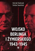 Wojsko Ber... - Henryk Stańczyk, Stefan Zwoliński -  foreign books in polish 