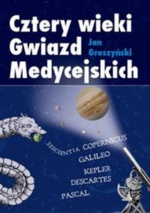 Picture of Cztery wieki Gwiazd Medycejskich