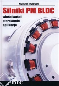 Obrazek Silniki PM BLDC Właściwości sterowanie aplikacje