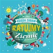 Ratujmy Zi... - Gaëlle Bouttier-Guérive -  books in polish 