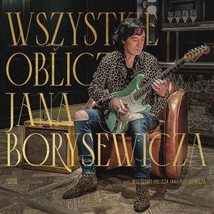 Picture of CD Wszystkie oblicza Jana Borysewicza