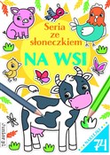 Na wsi. Se... - Opracowanie zbiorowe -  books in polish 