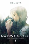 Na dwa gło... - Lidia Czyż -  books from Poland