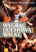 Książka : Wygrać duc... - Pierre Descouvemont