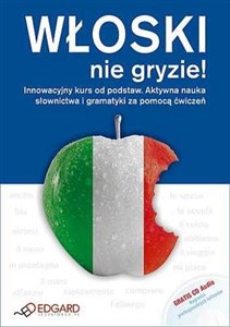 Picture of Włoski nie gryzie + CD Innowacyjny kurs od podstaw Aktywna nauka słownictwa i gramatyki za pomocą ćwiczeń