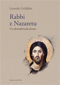 Obrazek Rabbi z Nazaretu Co ukształtowało Jezusa