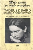 polish book : Rozmowy, s... - Tadeusz Baird, Izabella Grzenkowicz