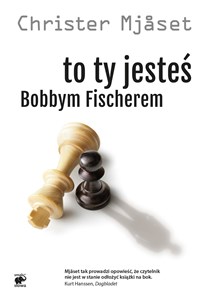 Obrazek To Ty jesteś Bobbym Fischerem