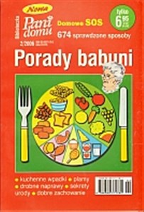 Obrazek Porady babuni. Tom X. Domowe SOS. 647 sprawdzone sposoby