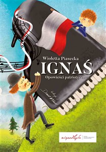 Picture of Ignaś Opowieści patriotyczne