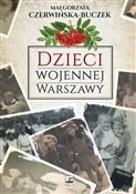 Dzieci woj... - Małgorzata Czerwińska-Buczek -  books in polish 