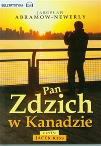 Obrazek [Audiobook] Pan Zdzich w Kanadzie