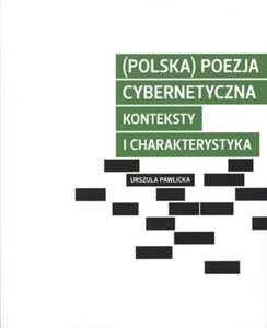 Picture of Polska poezja cybernetyczna Konteksty i charakterystyka