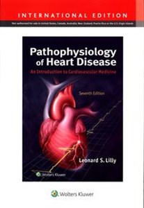 Obrazek Pathophysiology of Heart Disease An Introduction to Cardiovascular Medicine