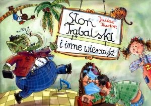 Picture of Słoń Trąbalski i inne wierszyki