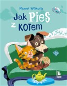 Polska książka : Jak pies z... - Paweł Wakuła