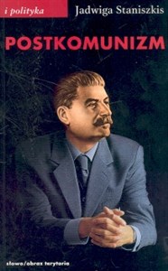 Picture of Postkomunizm Próba opisu