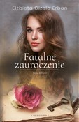 Polska książka : Fatalne za... - Erban Elżbieta Gizela