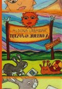 Tęczowa Ju... - Aldona Urbaniak -  foreign books in polish 