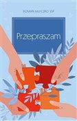 Książka : Przeprasza... - Roman Mleczko