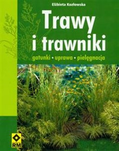 Picture of Trawy i trawniki Gatunki, uprawa, pielęgnacja
