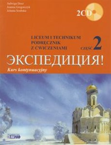 Picture of Ekspedycja część 2 Język rosyjski Podręcznik z ćwiczeniami + 2CD liceum, technikum. Kurs kontynuacyjny.