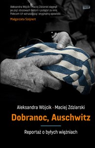 Picture of Dobranoc, Auschwitz Reportaż o byłych więźniach