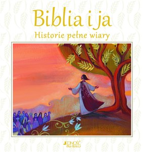 Picture of Biblia i ja Historie pełne wiary