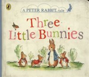 Picture of Peter Rabbit Tales Three Little Bunnies