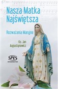 polish book : Nasza Matk... - Ks. Jan Augustynowicz
