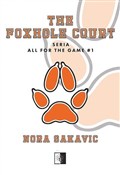 The Foxhol... - Nora Sakavic -  books from Poland