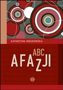 ABC afazji... - Katarzyna Wnukowska -  Książka z wysyłką do UK